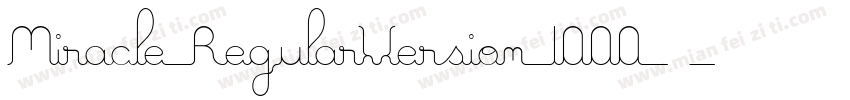 Miracle RegularVersion 1000 - Pers字体转换